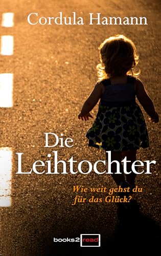 Die Leihtochter: Familiendrama