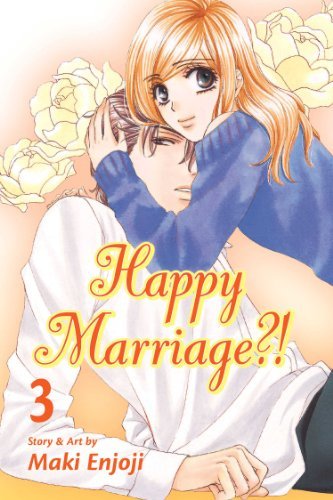 By Maki Enjoji Happy Marriage?! 3 (Original) [Paperback]