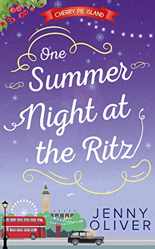 One Summer Night At The Ritz (Cherry Pie Island, Book 4)