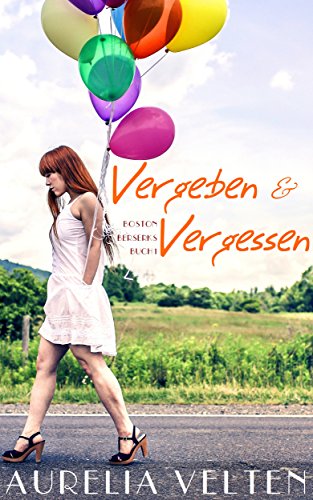 Vergeben & Vergessen (Boston Berserks 1)