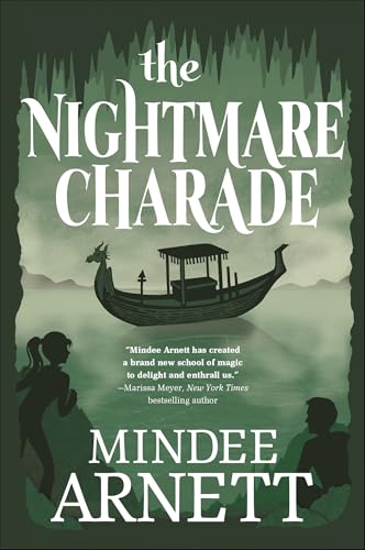 The Nightmare Charade (Arkwell Academy Book 3)