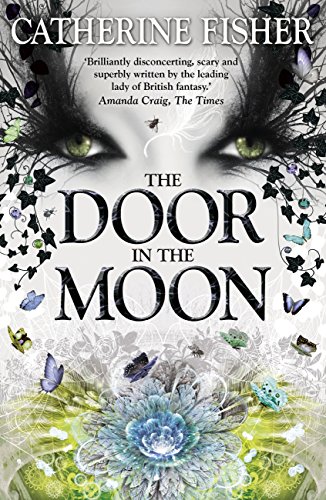 The Door in the Moon: Book 3 (Chronoptika)