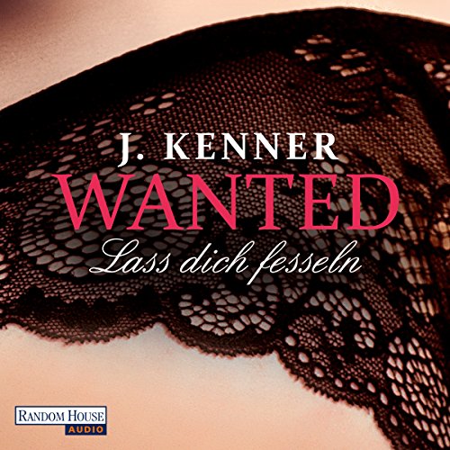 Lass dich fesseln: Wanted 2