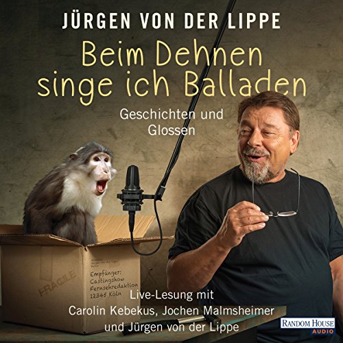 Beim Dehnen singe ich Balladen: Geschichten und Glossen