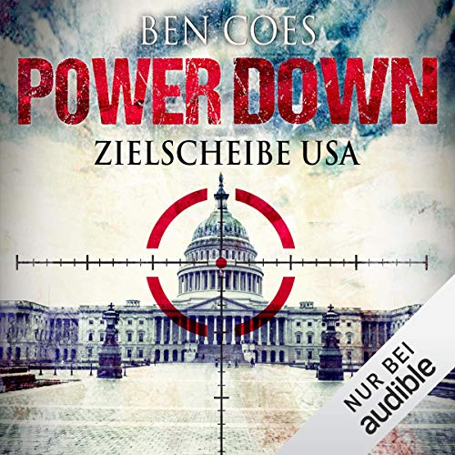 Power Down - Zielscheibe USA: Dewey Andreas 1