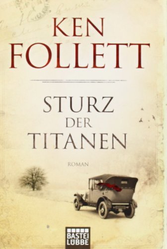 Sturz der Titanen by Ken Follett(2012-03-30)