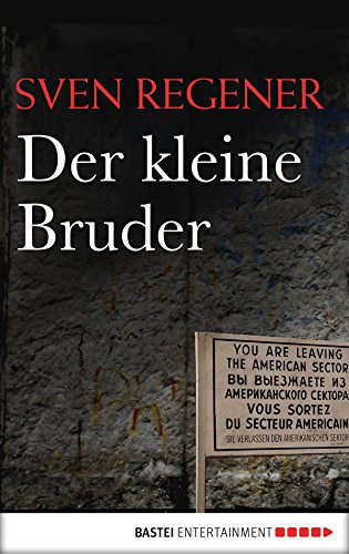 Der kleine Bruder: Roman (Die Lehmann-Trilogie 3)