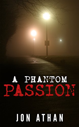 A Phantom Passion