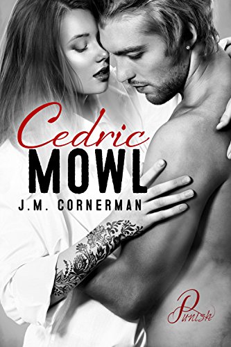 Cedric Mowl: Punish 1