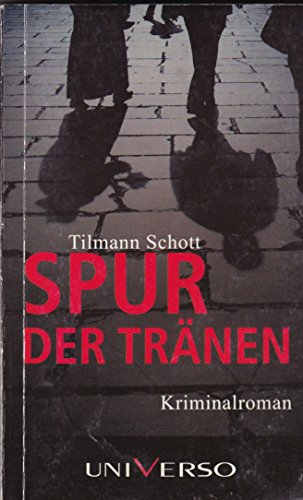 Spur der Tränen