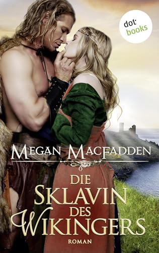 Die Sklavin des Wikingers: Roman
