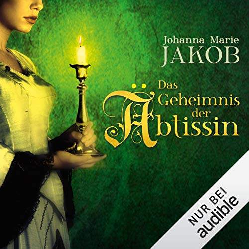 Das Geheimnis der Äbtissin: Die Äbtissin 1