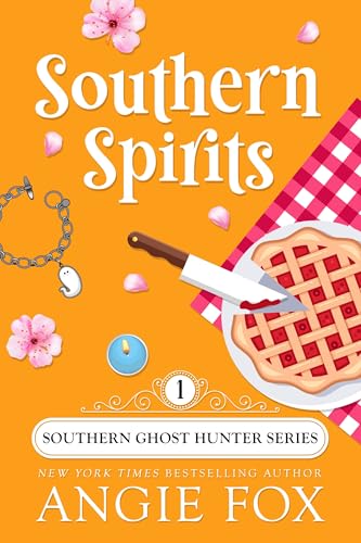 Southern Spirits: A Paranormal Cozy Mystery Romance (Southern Ghost Hunter Mysteries Book 1)