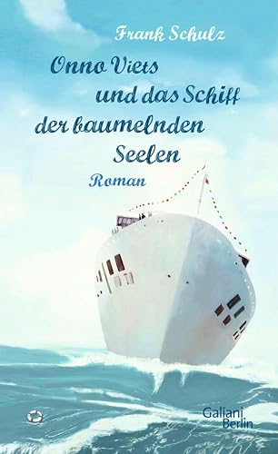 Onno Viets und das Schiff der baumelnden Seelen: Roman (Onno-Viets-Romane 2)