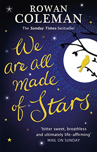 We Are All Made of Stars (English Edition)
