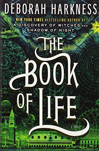 The Book of Life by Deborah Harkness(1905-07-06)