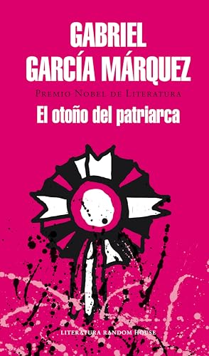 El otoño del patriarca (Spanish Edition)