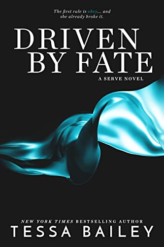 Driven By Fate (Serve Book 5)