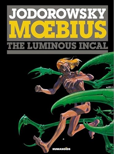 The Incal Vol. 2: The Luminous Incal