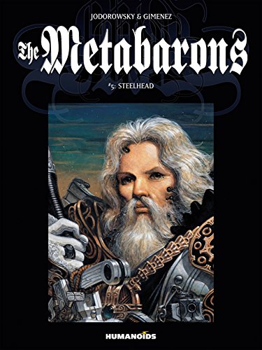 The Metabarons Vol. 5: Steelhead