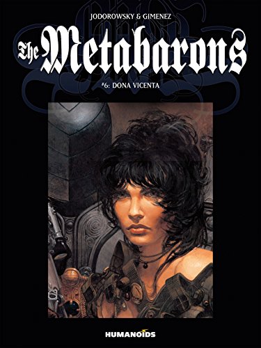 The Metabarons Vol. 6: Dona Vicenta