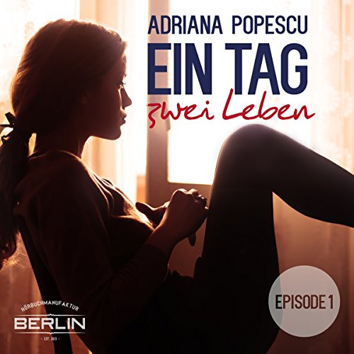 Ein Tag und zwei Leben 1
