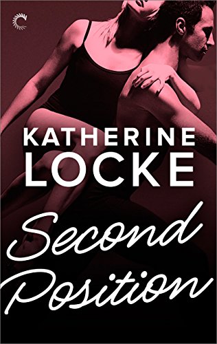 Second Position (District Ballet Company Book 1)