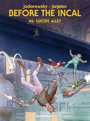 Before the Incal Vol. 6: Suicide Alley