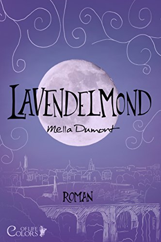 Lavendelmond (Colors of Life 2)