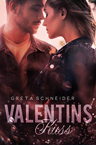ValentinsKuss: Liebesroman (Herzgefängnis 3)