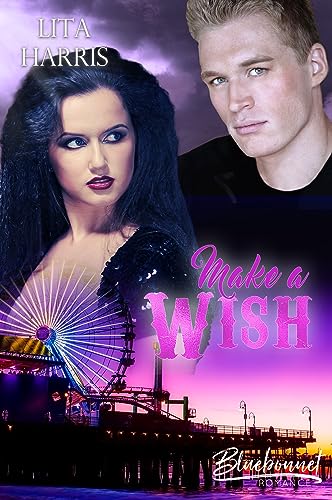 Make a Wish (Bluebonnet Cowboy Romance 5)