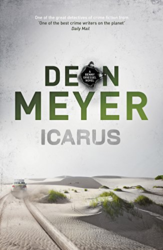 Icarus: A Benny Griessel Thriller (English Edition)