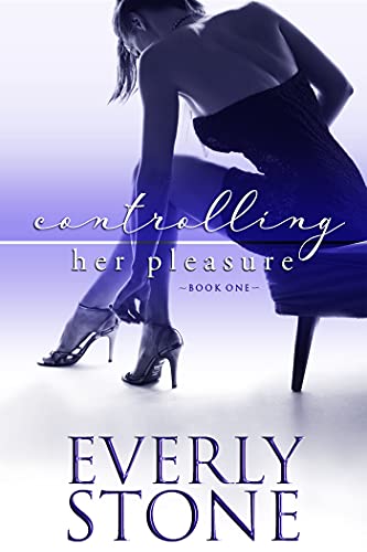 Controlling Her Pleasure: A dark romance (Under His Command Book 1)