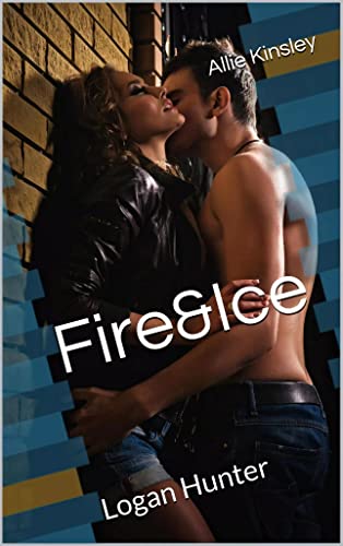 Fire&Ice 7 - Logan Hunter