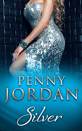 Silver (Penny Jordan Collection)