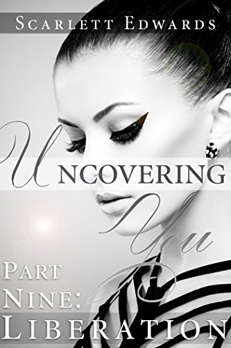Uncovering You 9: Liberation