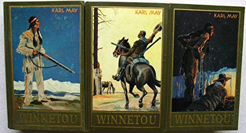 Winnetou I,II,III. Reiseerzählung. Band 1-3. May's gesammelte Werke Band 7,8 und 9. [Gebundene Ausgabe] Karl May