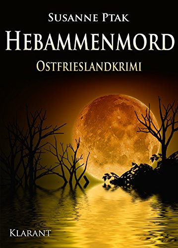 Hebammenmord - Ostfrieslandkrimi