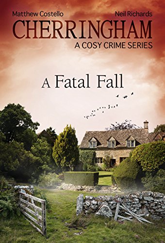 Cherringham - A Fatal Fall: A Cosy Crime Series (Cherringham: Mystery Shorts Book 15)