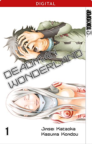 Deadman Wonderland 01: Kapitel 1-4