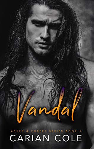 Vandal (Ashes & Embers Book 2)