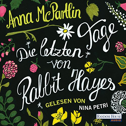 Die letzten Tage von Rabbit Hayes