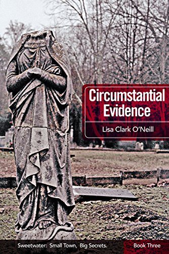 Circumstantial Evidence (Sweetwater Book 3)