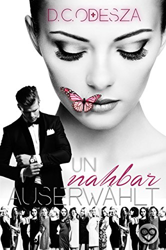 Auserwählt Unnahbar (Part 1)