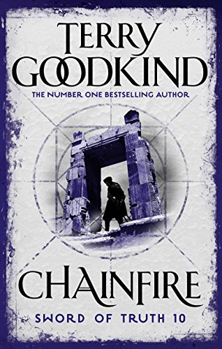 Chainfire (Sword of Truth Book 10)