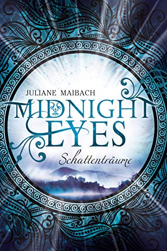Midnight Eyes: Schattenträume (Band 1)