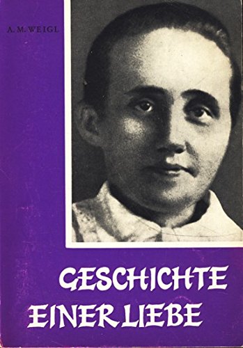 Geschichte einer Liebe ;