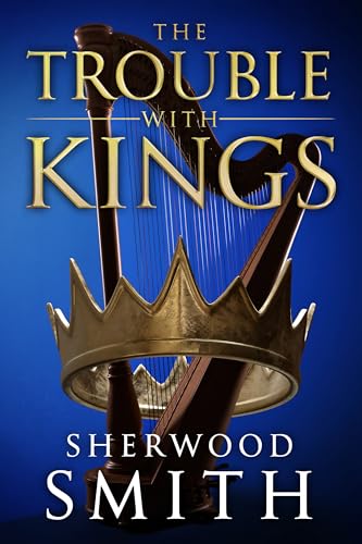 The Trouble with Kings