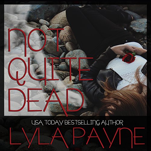 Not Quite Dead: Lowcountry Ghosts, Book 1
