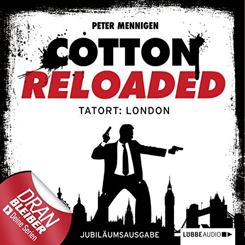 Tatort London - Jubiläumsausgabe: Cotton Reloaded 30